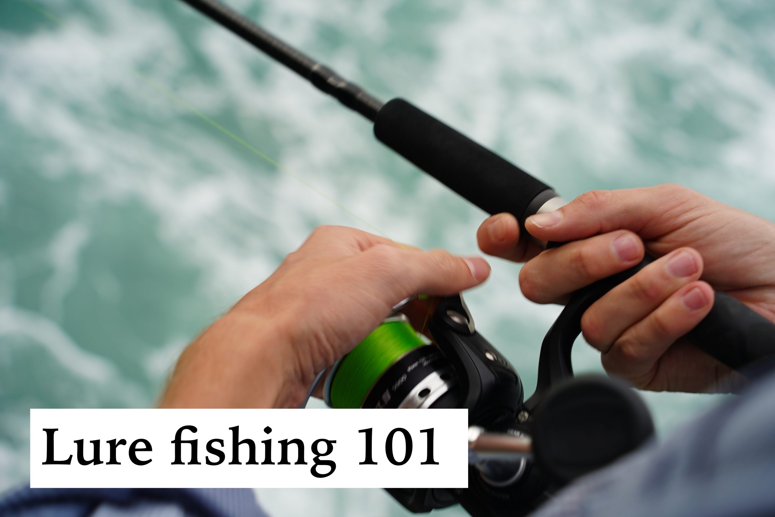 lure fishing 101